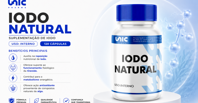 Iodo Natural 120 Cápsulas Da Unic Pharma Com Fucus Vesiculosus Para Suplementação De Iodo E Suporte à Função Fisiológica Da Tireoide