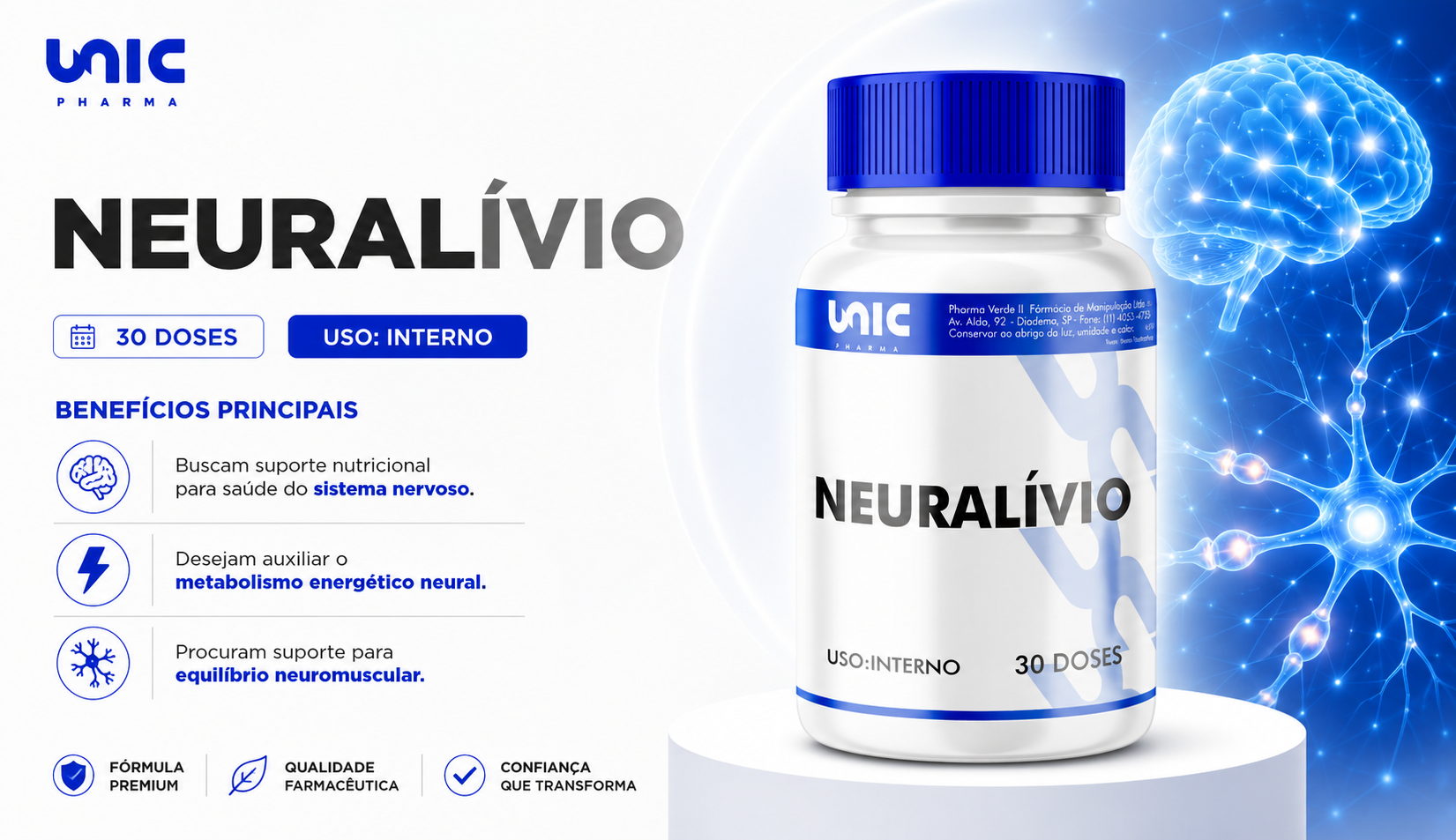 Neuralívio 60 doses da Unic Pharma para suporte à saúde neural, metabolismo energético e equilíbrio neuromuscular.